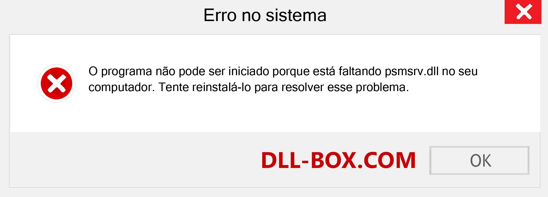 Arquivo psmsrv.dll ausente ?. Download para Windows 7, 8, 10 - Correção de erro ausente psmsrv dll no Windows, fotos, imagens